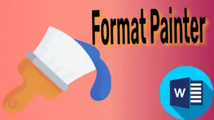How to Use Format Painter in Microsoft Word