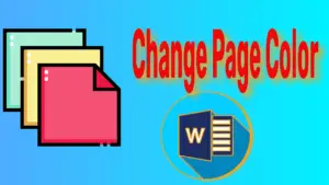 Change Page Color in MS Word