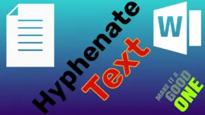 Hyphenation in Microsoft Word