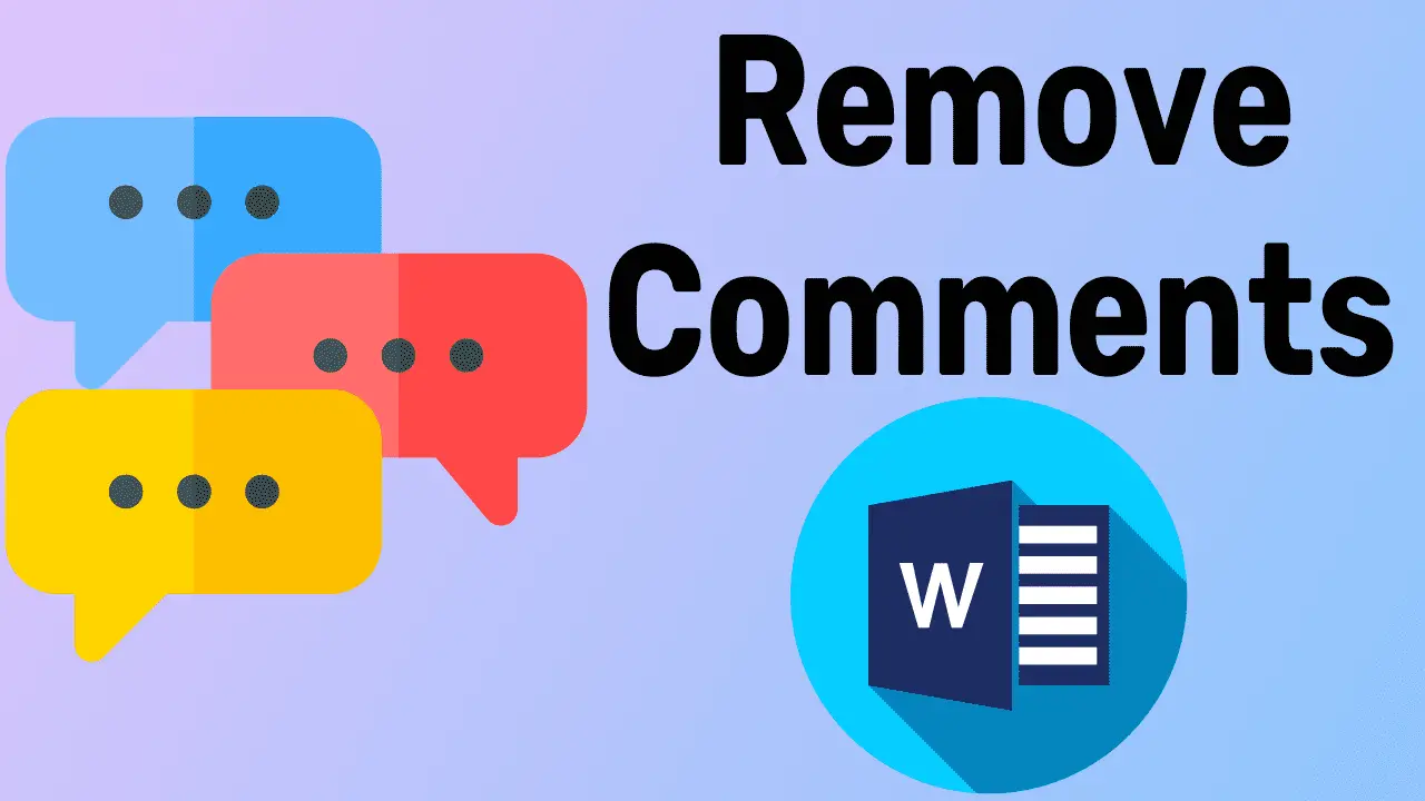 Deleting Comments in Microsoft Word