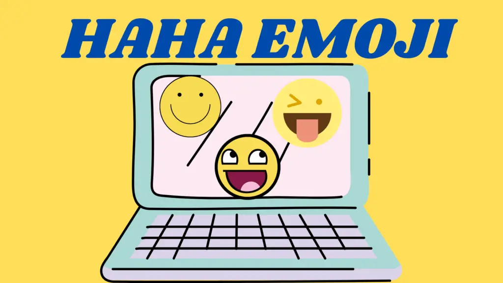 Haha Emoji Keyboard Shortcuts