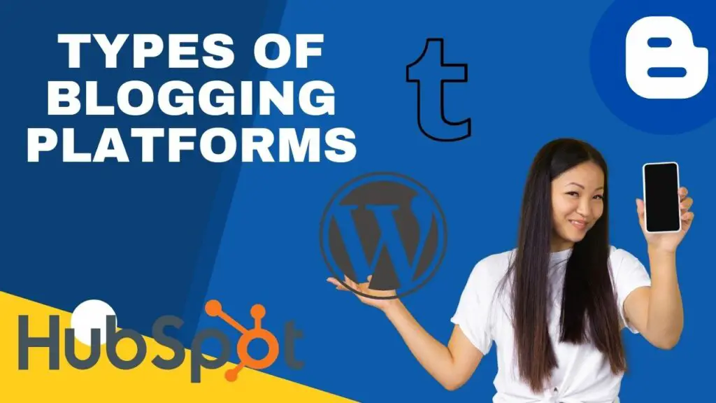 Types of Blogging Platforms