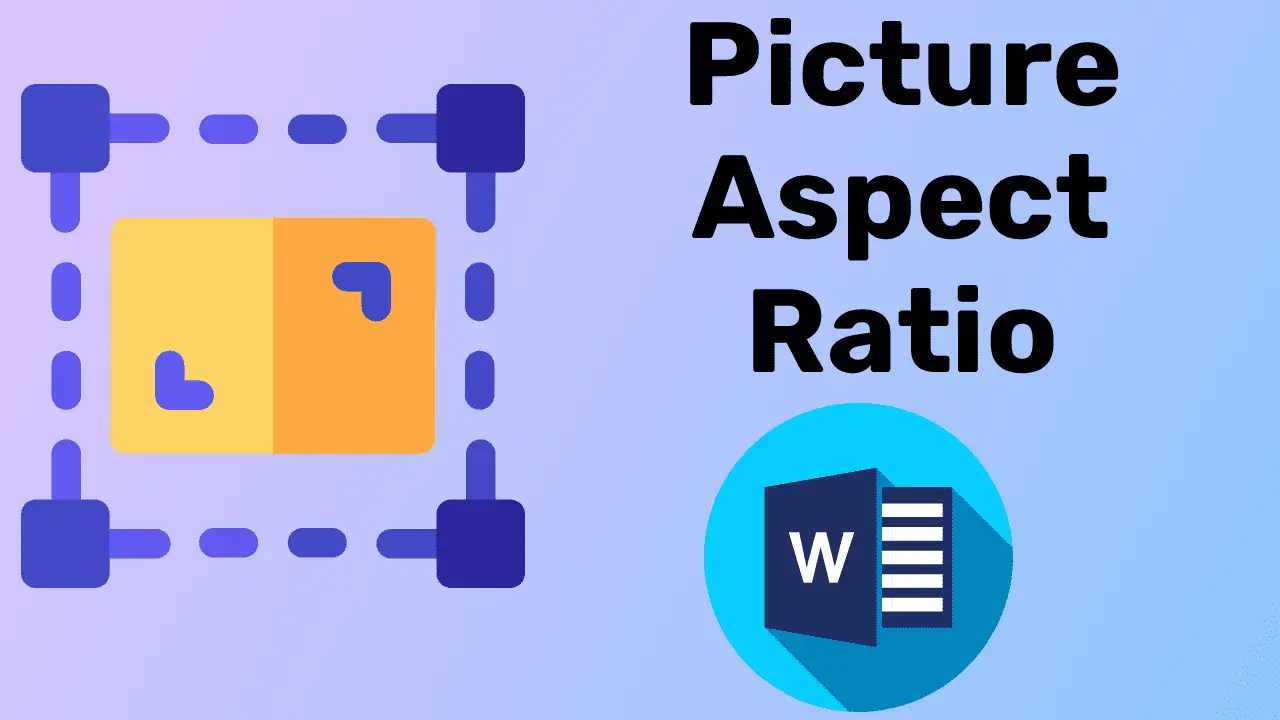 How to Change the Aspect Ratio of a Picture in Word