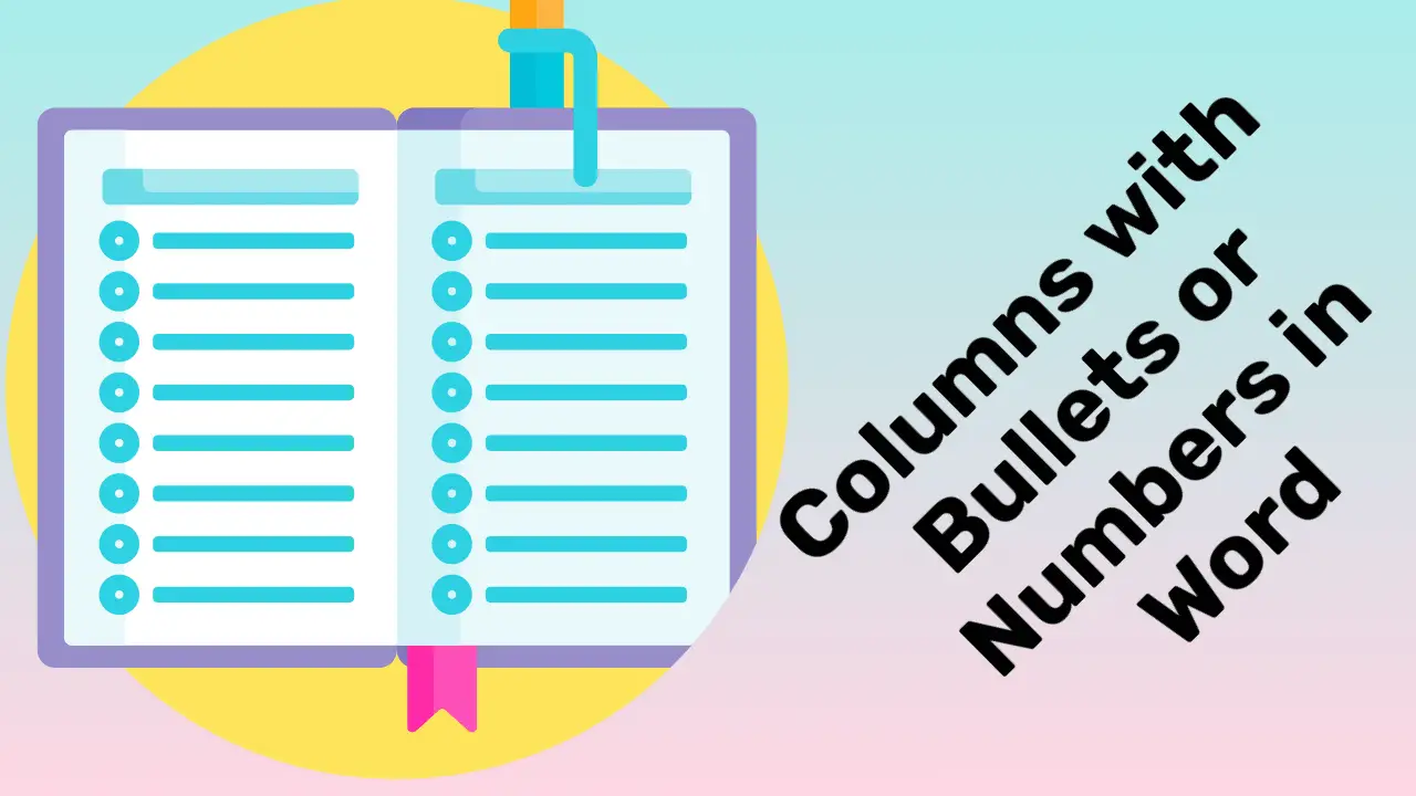 Creating Dual Columns with Bulleted or Numbered Lists in Word