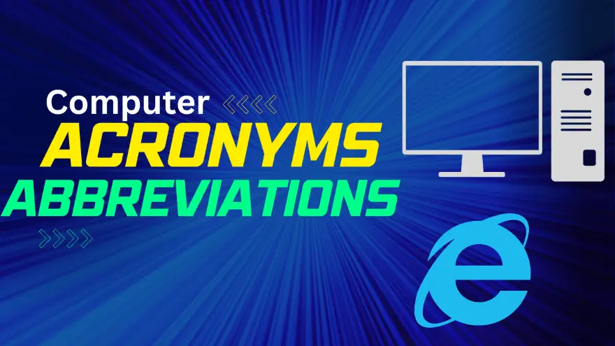 🖥️ Decoding Computer Acronyms and Abbreviations: Navigating Tech Terminology 🌐