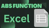 An Overview of ABS Function in Excel