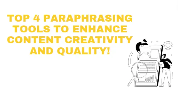 🔗 Top Paraphrasing Tools: Boosting Content Creativity and Quality 📚